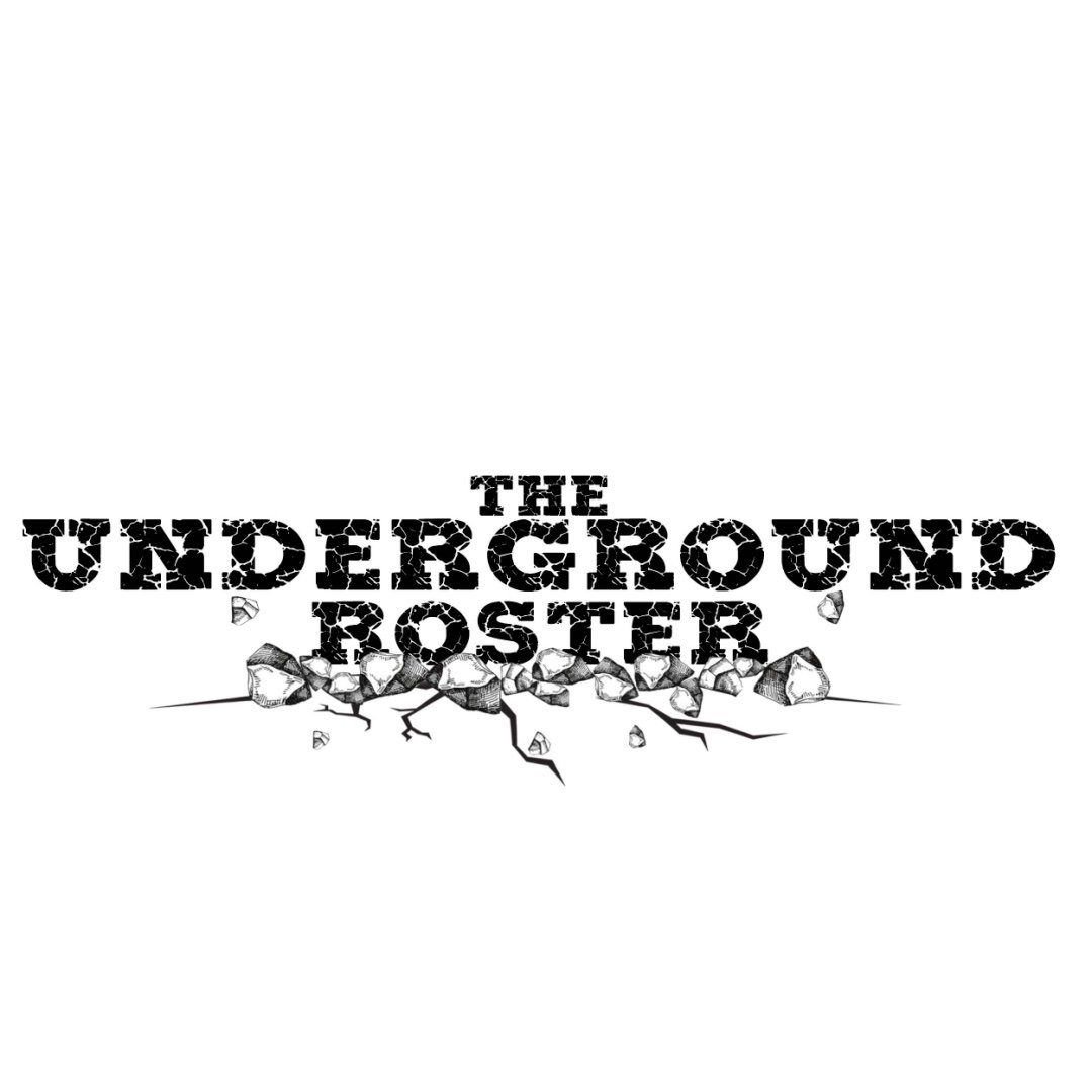 The Underground Roster